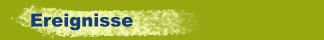 Ereignisse